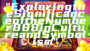 "Exploring the Significance of the Number 888 in Culture and Symbolism"